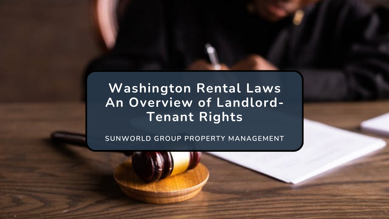 Washington Rental Laws - An Overview of Landlord-Tenant Rights